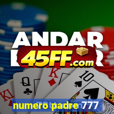numero padre 777